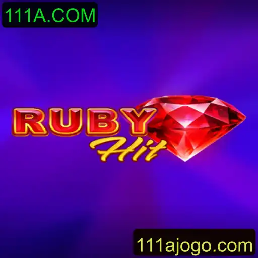 Descubra o Jogo Fascinante RubyHit: Mecânicas, Regras e Novidades